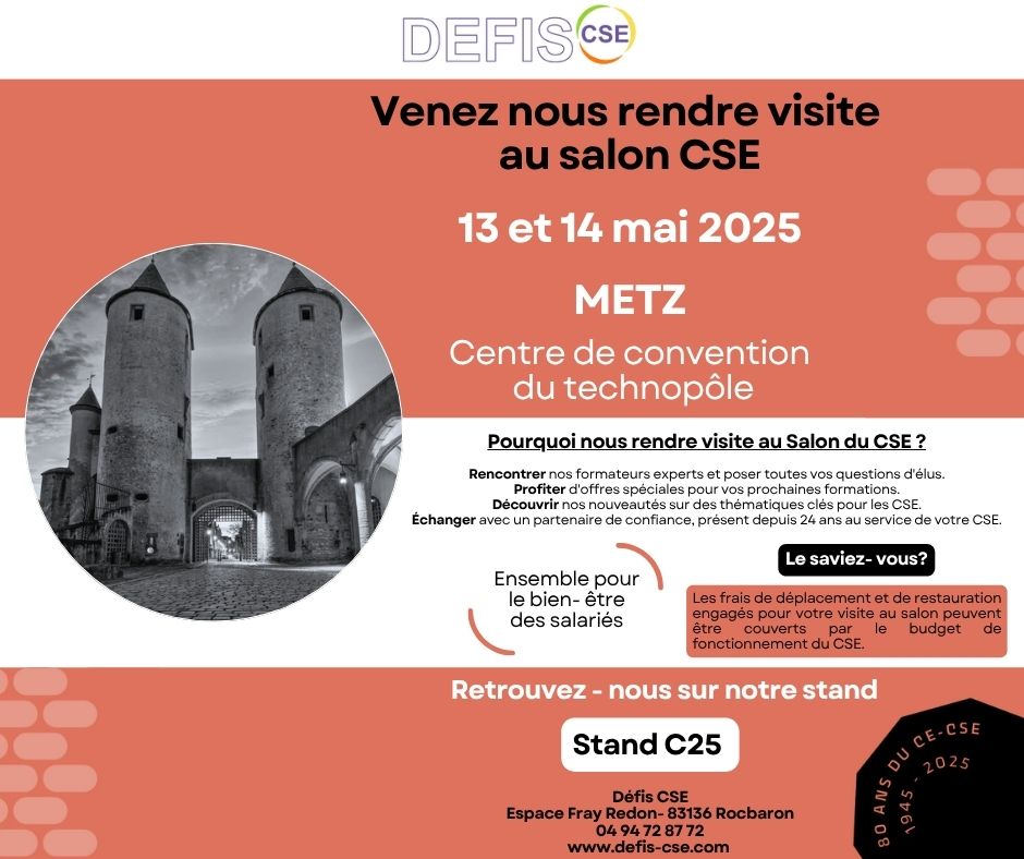 Salon CSE à Metz au Centre de convention du technopôle les 13 et 14 mai 2025