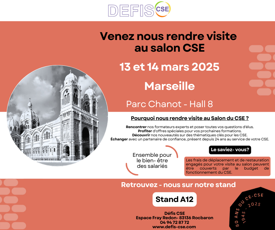 Salon CSE à Marseille au Parc Chanot - Hall 8 les 13 & 14 mars 2025