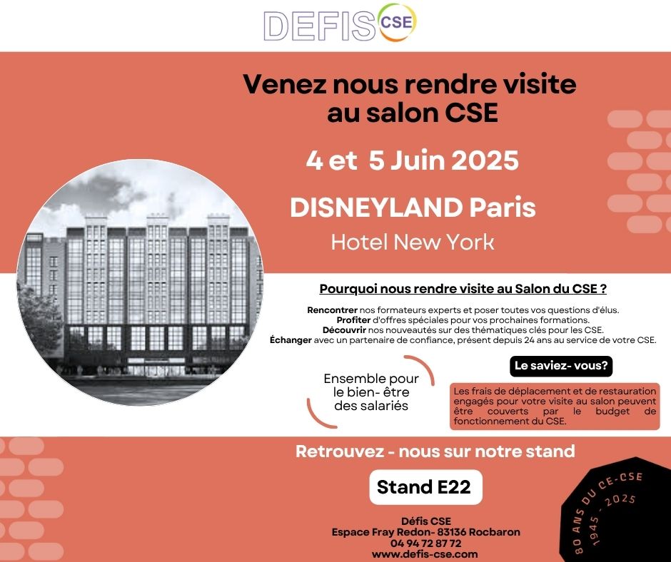 Salon CSE à Marne la Vallée à l'hôtel New York les 4 et 5 juin 2025